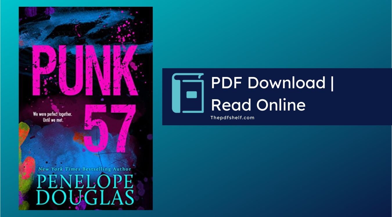 Punk 57 PDF Book By Penelope Douglas Download {Free} - E-shelf Of PDF ...