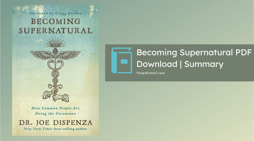 Becoming Supernatural PDF Download Free | Summary - E-shelf of PDF ...
